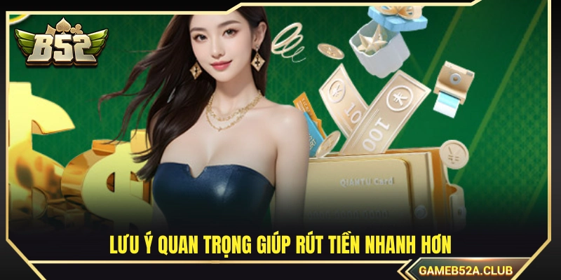 Những mẹo hay để đẩy nhanh tốc độ rút tiền về máy