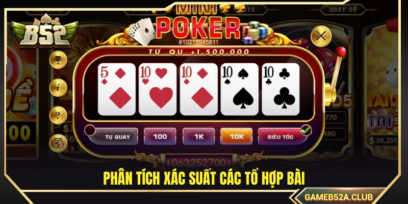 Đánh giá xác suất của từng tổ hợp bài
